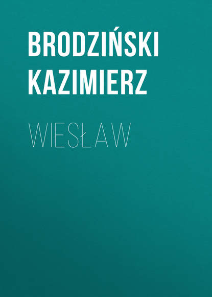 Книга Kazimierz Brodzinski, Brodziński Kazimierz Wiesław