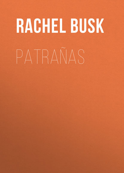 Книга Rachel Busk, Busk Rachel Harriette Patrañas