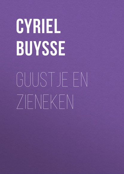 Книга Cyriel Buysse Guustje en Zieneken