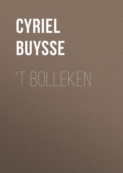 Книга Cyriel Buysse 't Bolleken
