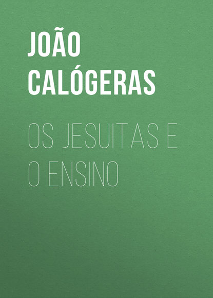 Книга Calogeras Joao Pandia, João Calógeras Os jesuitas e o ensino