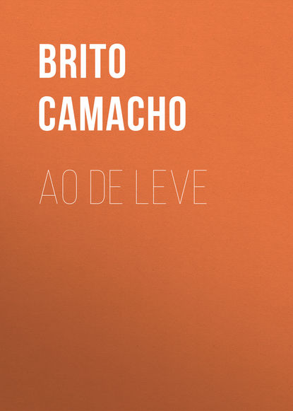 Книга Brito Camacho, Camacho Brito Ao de Leve