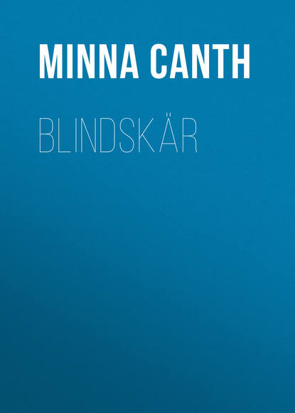 Книга Minna Canth, Canth Minna Blindskär
