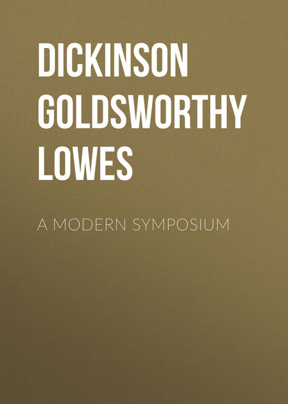 Книга Dickinson Goldsworthy Lowes, Goldsworthy Dickinson A Modern Symposium