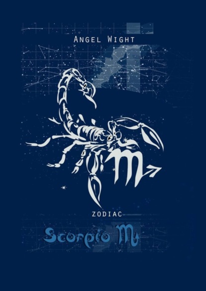 Книга Angel Wight Scorpio. Zodiac