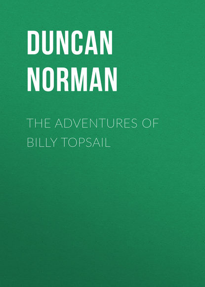 Книга Duncan Norman, Norman Duncan The Adventures of Billy Topsail
