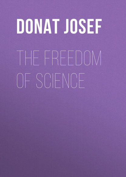 Книга Donat Josef, Josef Donat The Freedom of Science