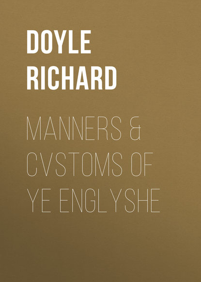 Книга Richard Doyle, Doyle Richard Manners & Cvstoms of ye Englyshe
