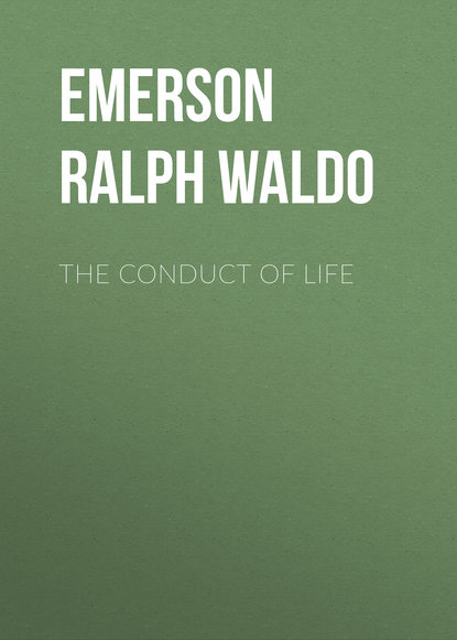 Книга Emerson Ralph Waldo, Ralph Emerson The Conduct of Life