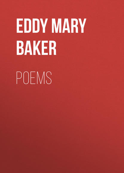 Книга Eddy Mary Baker, Mary Eddy Poems