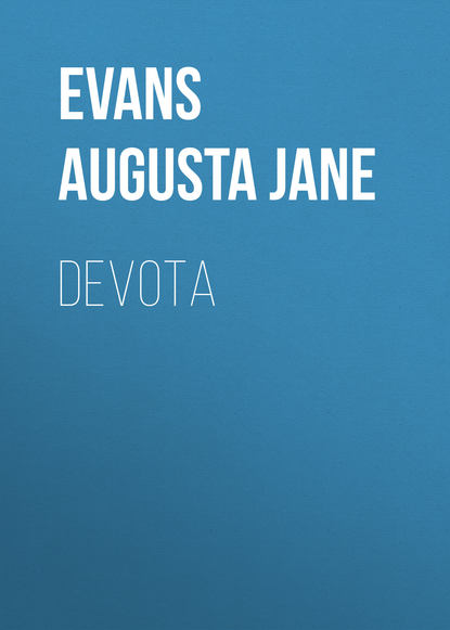 Книга Augusta Evans, Evans Augusta Jane Devota