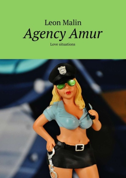 Книга Leon Malin Agency Amur. Love situations