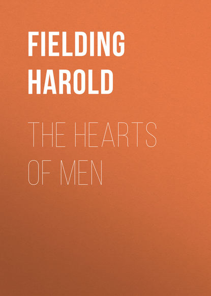 Книга Fielding Harold, Harold Fielding The Hearts of Men
