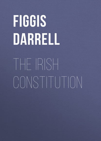 Книга Figgis Darrell, Darrell Figgis The Irish Constitution