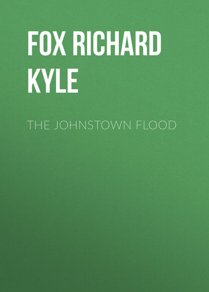 Книга Fox Richard Kyle, Richard Fox The Johnstown Flood