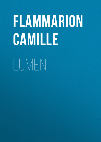 Книга Camille Flammarion, Flammarion Camille Lumen