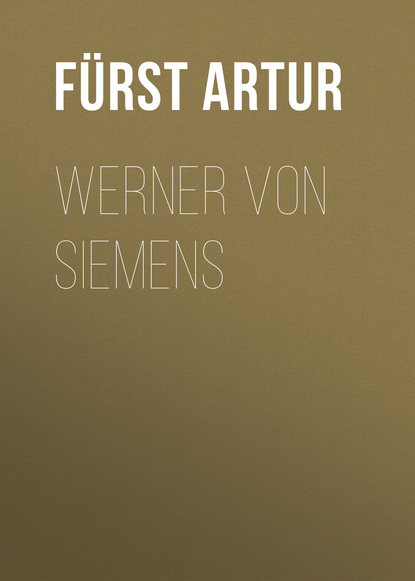 Книга Artur Fürst, Fürst Artur Werner von Siemens