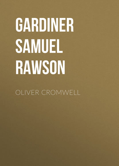 Книга Gardiner Samuel Rawson, Samuel Gardiner Oliver Cromwell