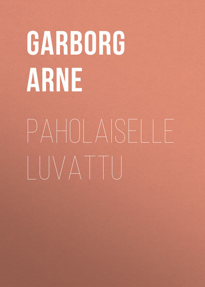 Книга Arne Garborg, Garborg Arne Paholaiselle luvattu