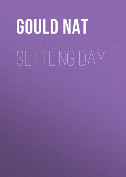 Книга Gould Nat, Nat Gould Settling Day