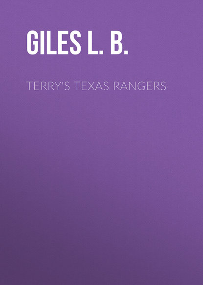 Книга L. Giles, Giles L. B. Terry's Texas Rangers
