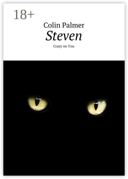 Книга Colin Palmer Steven. Crazy on You