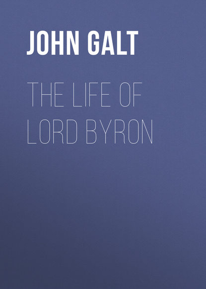 Книга John Galt The Life of Lord Byron