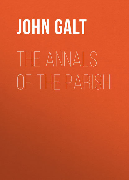 Книга John Galt The Annals of the Parish