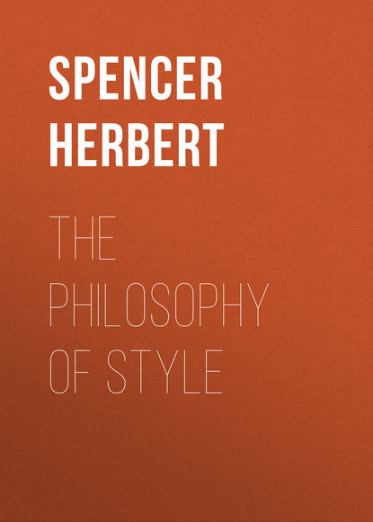 Книга Spencer Herbert, Herbert Spencer The Philosophy of Style
