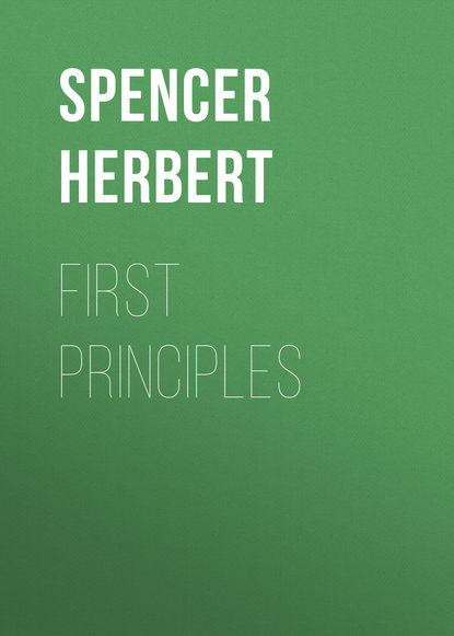 Книга Spencer Herbert, Herbert Spencer First Principles