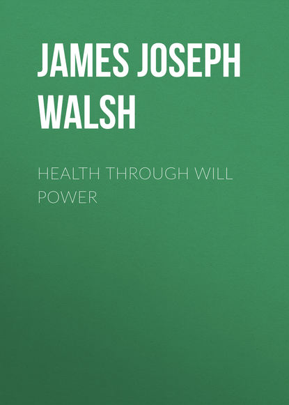 Книга James Joseph Walsh, James Walsh Health Through Will Power