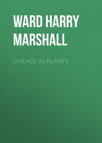Книга Harry Ward, Ward Harry Marshall Disease in Plants