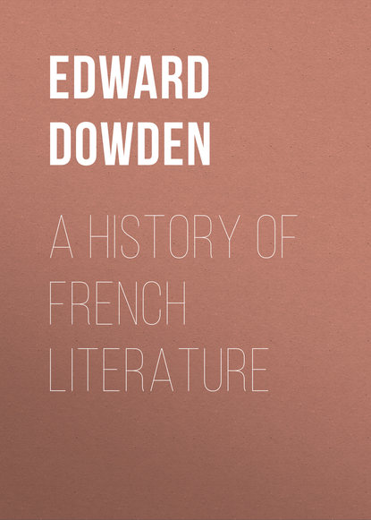 Книга Edward Dowden A History of French Literature