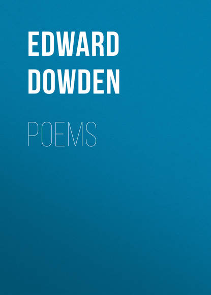 Книга Edward Dowden Poems