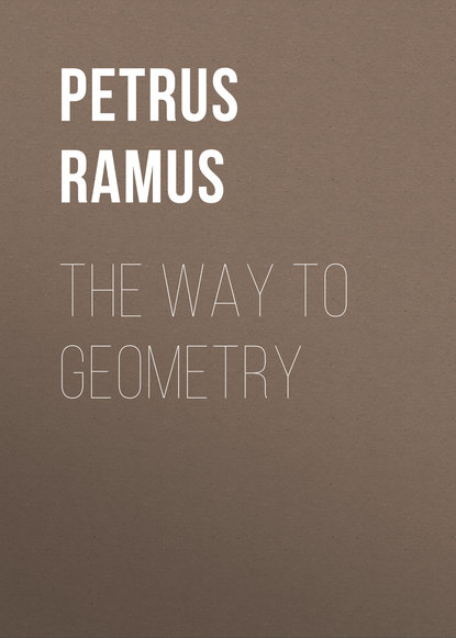 Книга Petrus Ramus, William Bedwell The Way To Geometry