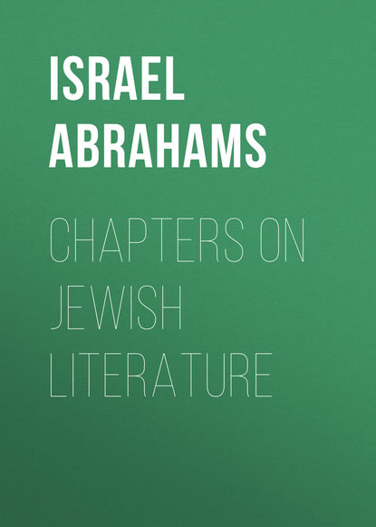 Книга Israel Abrahams Chapters on Jewish Literature