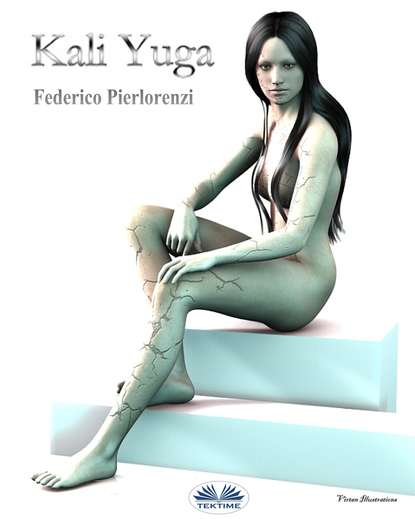 Книга Federico  Pierlorenzi, Federico Pierlorenzi Kali Yuga
