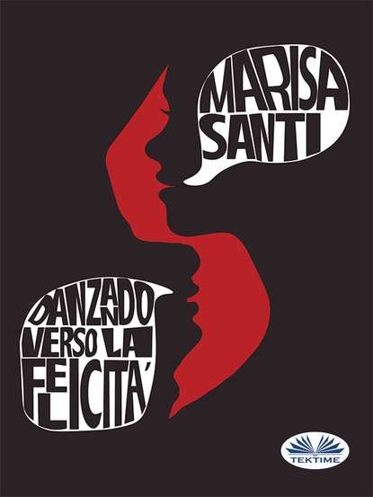 Книга Marisa Santi Danzando Verso La Felicità