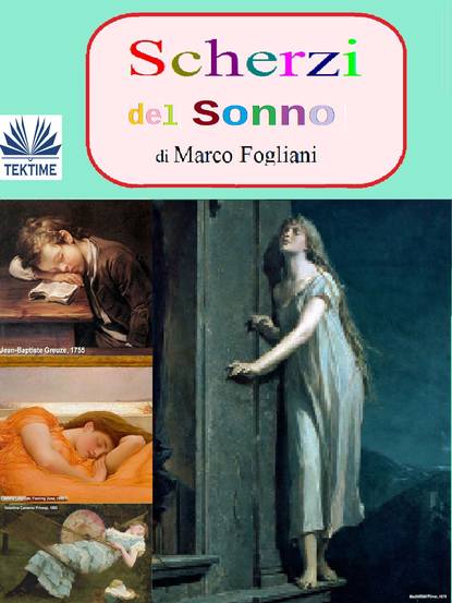 Книга Marco Fogliani Scherzi Del Sonno