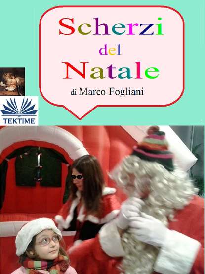 Книга Marco Fogliani Scherzi Del Natale