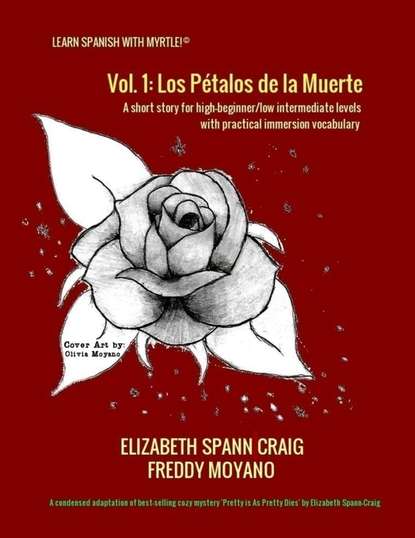 Книга Elizabeth Spann Craig, Freddy Moyano Los Pétalos De La Muerte