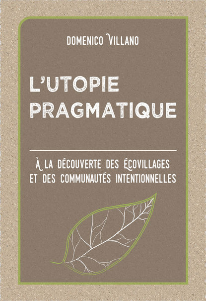 Книга Domenico Villano, Murielle Pahaut L’utopie Pragmatique