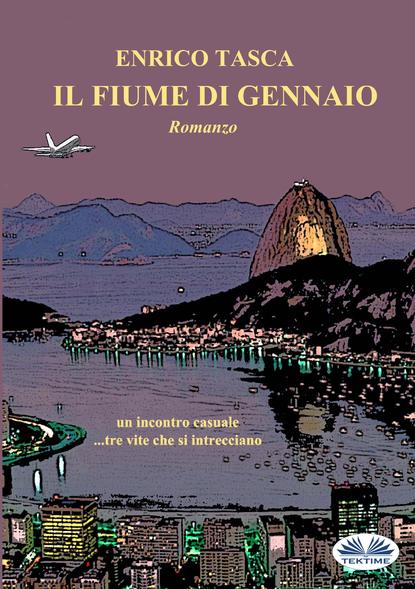 Книга Enrico Tasca Il Fiume Di Gennaio