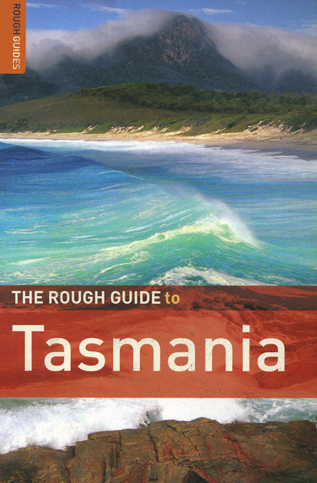 The Rough Guide to Tasmania