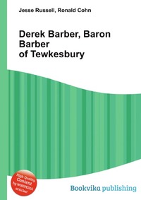 Derek Barber, Baron Barber of Tewkesbury