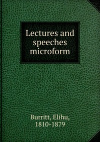 Lectures and speeches microform