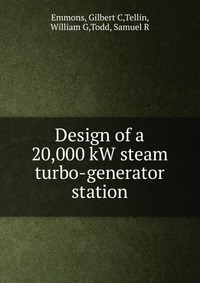 Design of a 20,000 kW steam turbo-generator station