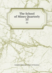 The School of Mines Quarterly