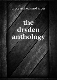 the dryden anthology