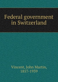 Federal government in Switzerland